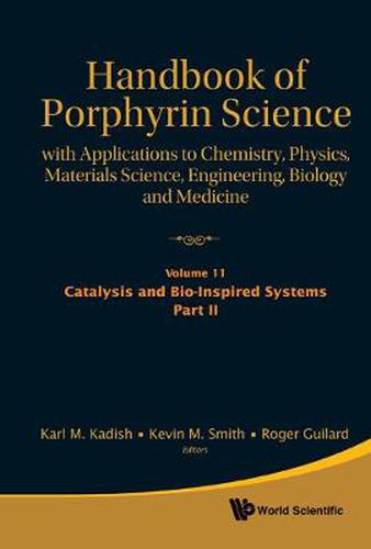 Cover image for Handbook Of Porphyrin Science: With Applications To Chemistry, Physics, Materials Science, Engineering, Biology And Medicine (Volumes 11-15)