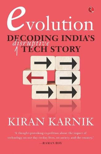 Cover image for EVOLUTION: Decoding India's Disruptive Tech Story