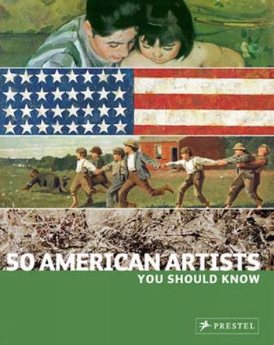 Cover image for 50 American Artists You Should Know