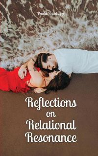 Cover image for Reflections on Relational Resonance