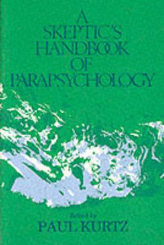 Cover image for A Skeptic's Handbook of Parapsychology