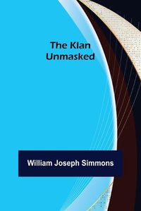 Cover image for The Klan Unmasked