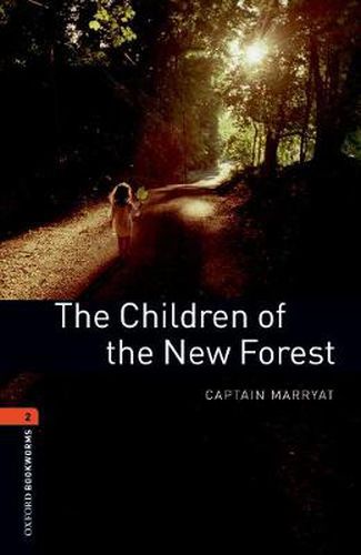 Cover image for Oxford Bookworms Library: Level 2:: The Children of the New Forest Audio Pack