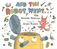 Cover image for And the Robot Went