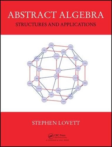 Abstract Algebra: Structures and Applications