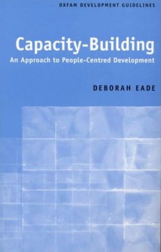 Cover image for Capacity-Building: An approach to people-centred development