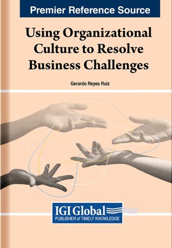 Cover image for Using Organizational Culture to Resolve Business Challenges