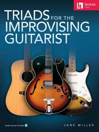 Cover image for Triads for the Improvising Guitarist