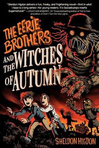 Cover image for THE EERIE BROTHERS and THE WITCHES OF AUTUMN