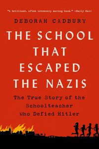 Cover image for The School That Escaped the Nazis