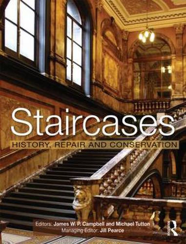 Cover image for Staircases: History, Repair and Conservation