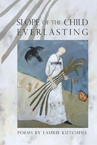 Cover image for Slope of the Child Everlasting