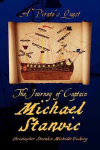 Cover image for The Journey of Captain Michael Stanvic