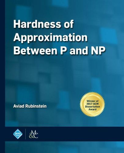 Cover image for Hardness of Approximation Between P and NP