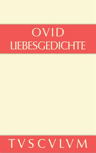 Cover image for Liebesgedichte / Amores: Lateinisch - Deutsch