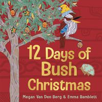 Cover image for 12 Days of Bush Christmas