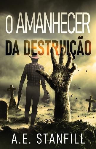 Cover image for O Amanhecer da Destruicao