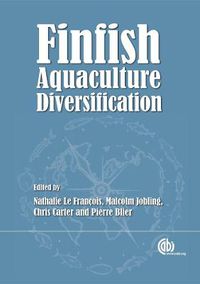 Cover image for Finfish Aquaculture: Species Selection for Diversification