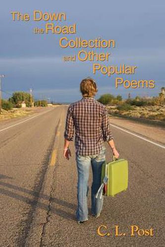 Cover image for The Down the Road Collection and Other Popular Poems