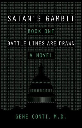 Satan's Gambit: Book One Battle Lines Are Drawn A Novel