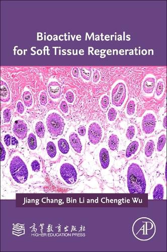 Cover image for Bioactive Materials for Soft Tissue Regeneration