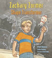 Cover image for Zachary Zormer: Shape Transformer