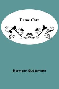 Cover image for Dame Care