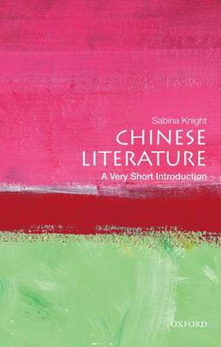 Cover image for Chinese Literature: A Very Short Introduction