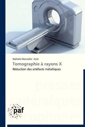 Cover image for Tomographie A Rayons X