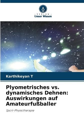 Cover image for Plyometrisches vs. dynamisches Dehnen