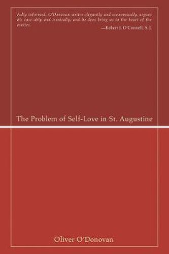 Cover image for The Problem of Self-Love in St. Augustine