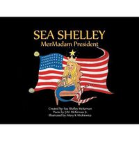 Cover image for Sea Shelley Mermadam President