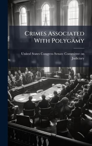 Cover image for Crimes Associated With Polygamy