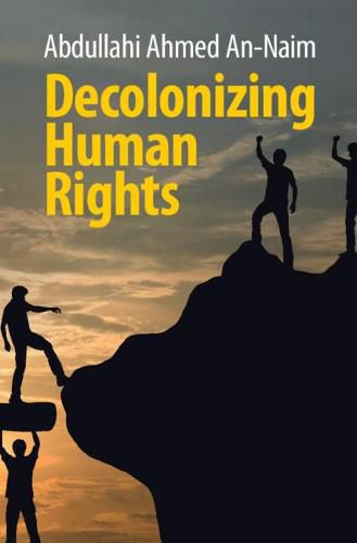 Cover image for Decolonizing Human Rights