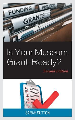 Is Your Museum Grant-Ready?