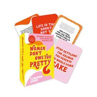 Cover image for Women Don't Owe You Pretty - The Card Deck