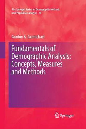 Cover image for Fundamentals of Demographic Analysis: Concepts, Measures and Methods