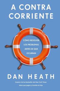 Cover image for A Contracorriente (Upstream Spanish Edition)