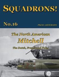 Cover image for The North American Mitchell: The Dutch, French and Poles