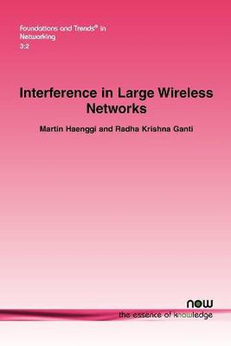 Cover image for Interference in Large Wireless Networks