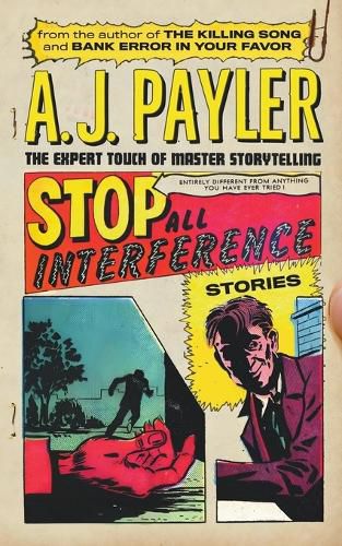 Cover image for Stop All Interference-Stories