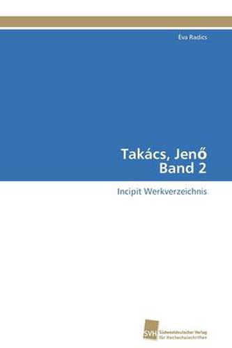 Takacs, Jen&#337; Band 2