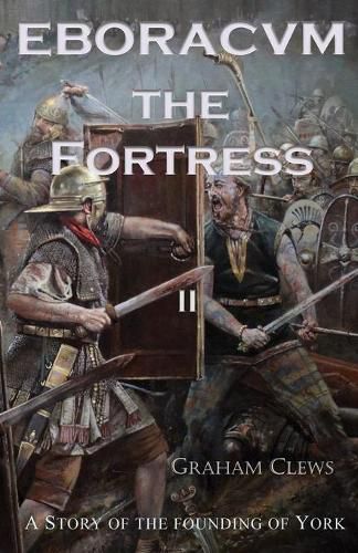 Cover image for Eboracvm The Fortress