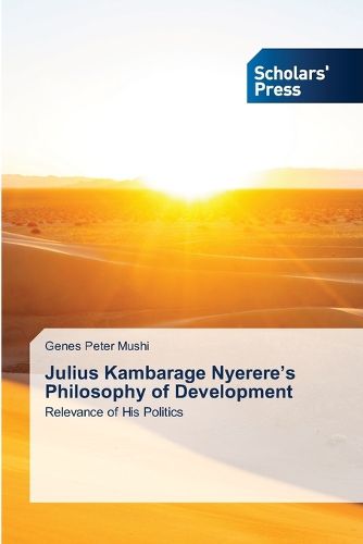 Cover image for Julius Kambarage Nyerere's Philosophy of Development