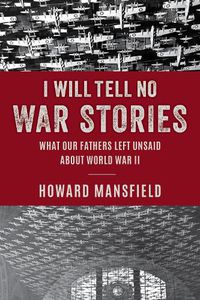 Cover image for I Will Tell No War Stories