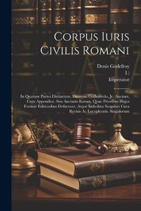 Cover image for Corpus Iuris Civilis Romani