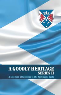 Cover image for A Goodly Heritage Series II