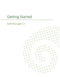 Cover image for SUSE Manager 3.1: Getting Started Guide