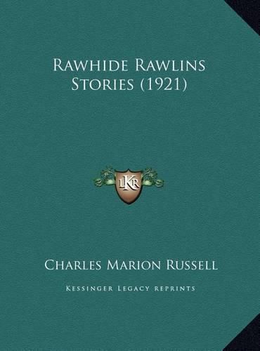 Cover image for Rawhide Rawlins Stories (1921)