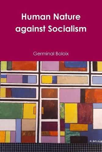 Cover image for Human Nature against Socialism